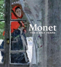 Monet The Early Years