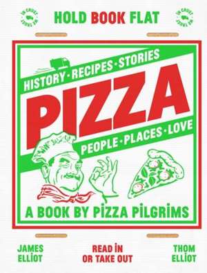 Pizza : History, Recipes, Stories, People, Places, Love