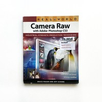 Real World Camera Raw with Adobe Photoshop CS3 EGZEMPLARZ USZKODZONY
