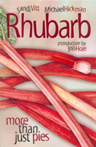 Rhubarb More Than Just Pies