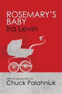 Rosemary's Baby Introduction by Chuck Palanhiuk EGZEMPLARZ USZKODZONY