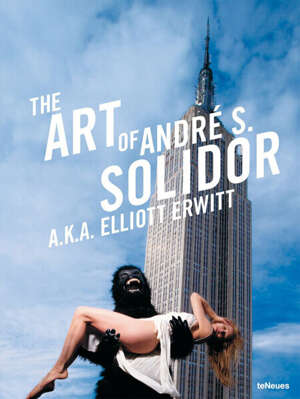 The Art of André S. Solidor a.k.a. Elliott Erwitt