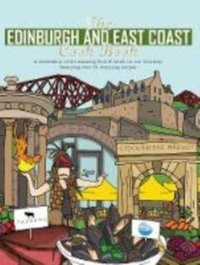 The Edinburgh and East Coast Cook Book A celebration of the amazing food and drink on our doorstep