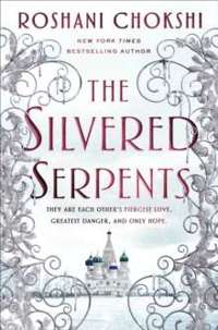 The Silvered Serpents 