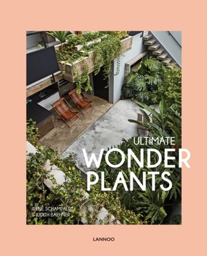 Ultimate Wonder Plants : Your Urban Jungle Interior