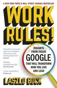 Work Rules! : Insights from Inside Google