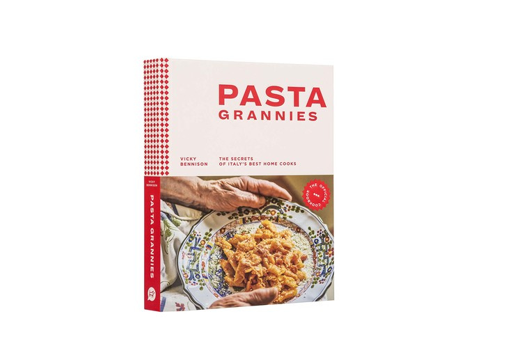 Pasta Grannies The Official Cookbook The Secrets of Italy's Best Home