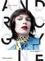 Androgyne Fashion and Gender