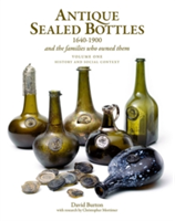 Antique Sealed Bottles 1640-1900
