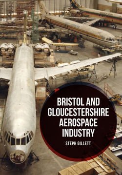 Bristol and Gloucestershire Aerospace Industry