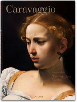 Caravaggio. The Complete Works. 40th Ed.