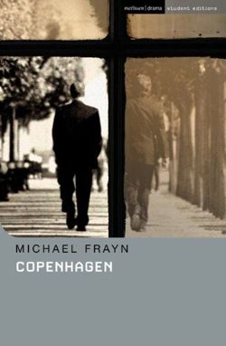 Copenhagen - Methuen Student Edition