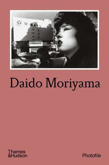 Daido Moriyama (Photofile)