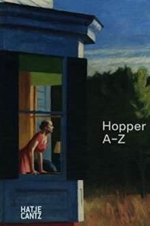 Edward Hopper : A-Z