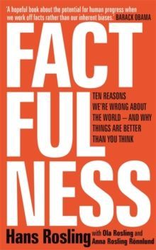 Factfulness by Hans Rosling 