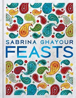 Feasts: From the Sunday Times no.1 bestselling author of Persiana & Sirocco