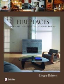 Fireplaces Modern Designs - Traditional Forms