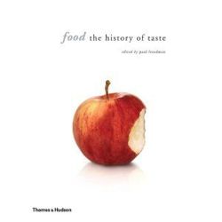 Food: The History of Taste