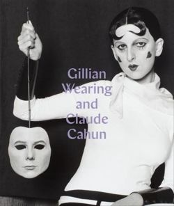 Gillian Wearing and Claude Cahun