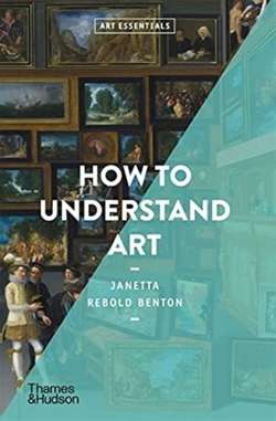 How to Understand Art (Art Essentials)
