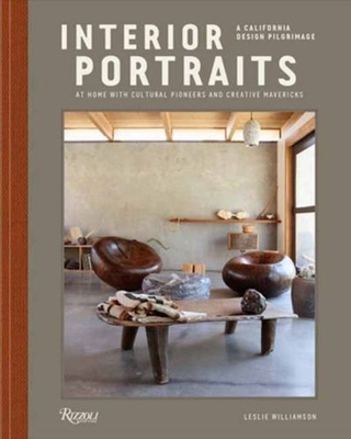 Interior Portraits : At Home With Cultural Pioneers and Creative Mavericks