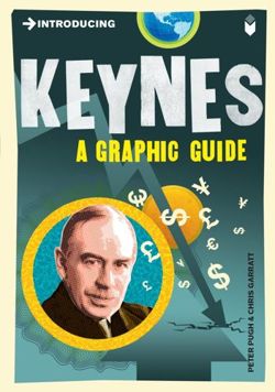 Introducing Keynes A Graphic Guide
