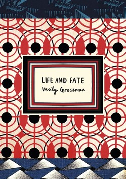 Life and Fate (Vintage Classic Russians Series) : Vasily Grossman