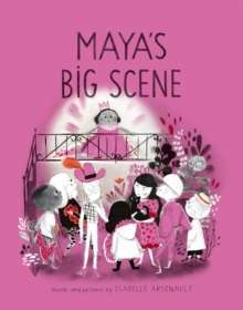 Maya's Big Scene