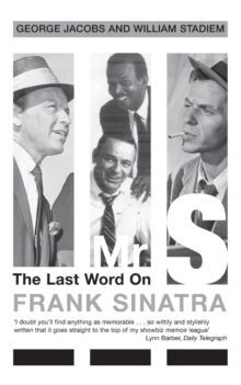 Mr S : The Last Word on Frank Sinatra