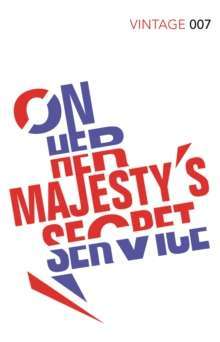 On Her Majesty's Secret Service by Ian Fleming 