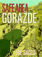 Safe Area Gorazde The War in Eastern Bosnia 1992-95