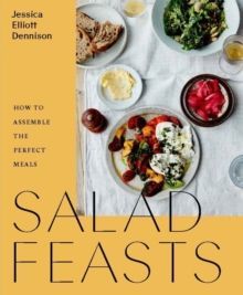 Salad Feasts: How to assemble the perfect meal