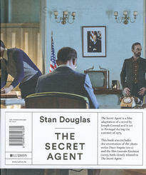 Stan Douglas – The Secret Agent