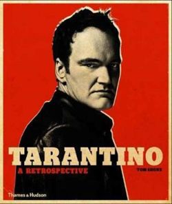 Tarantino : A Retrospective (wyd. 2019)