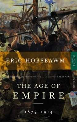 The Age of Empire : 1875-1914