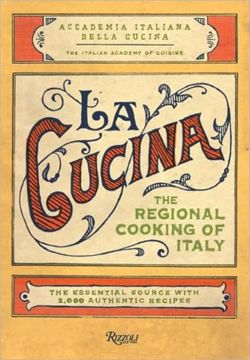 The Cucina Regional Cooking of Italy