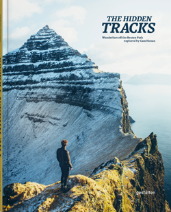 The Hidden Tracks: Wanderlust off the Beatn Path explored by Cam Honan