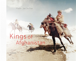 The Kings of Afghanistan War and Dreams in the Land of the Enlightened
