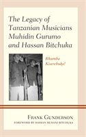 The Legacy of Tanzanian Musicians Muhidin Gurumo and Hassan Bitchuka Rhumba Kiserebuka!