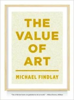 The Value of Art: Money, Power, Beauty