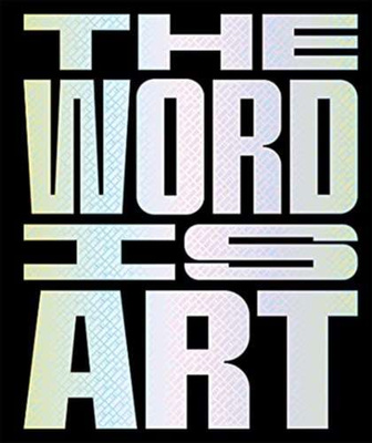 The Word is Art