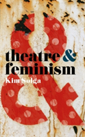Theatre and Feminism