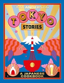 Tokyo Stories - A Japanese cookbook