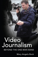 Video Journalism Beyond the One-Man Band