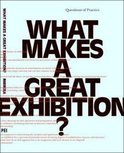 What Makes a Great Exhibition?