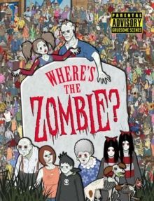 Where's the Zombie? 