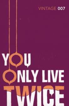 You Only Live Twice by Ian Fleming 