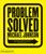 Problem Solved 2nd Edition