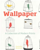 Wallpaper A Collection of Modern Prints